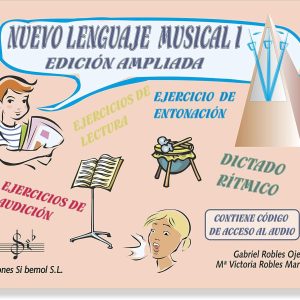NUEVO LENGUAJE MUSICAL 1 - Ediciones Si Bemol
