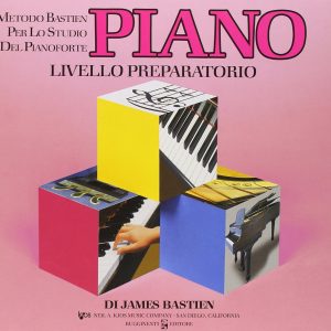 Piano. Nivel Preparatorio (Método Bastien para el Estudio del Piano)